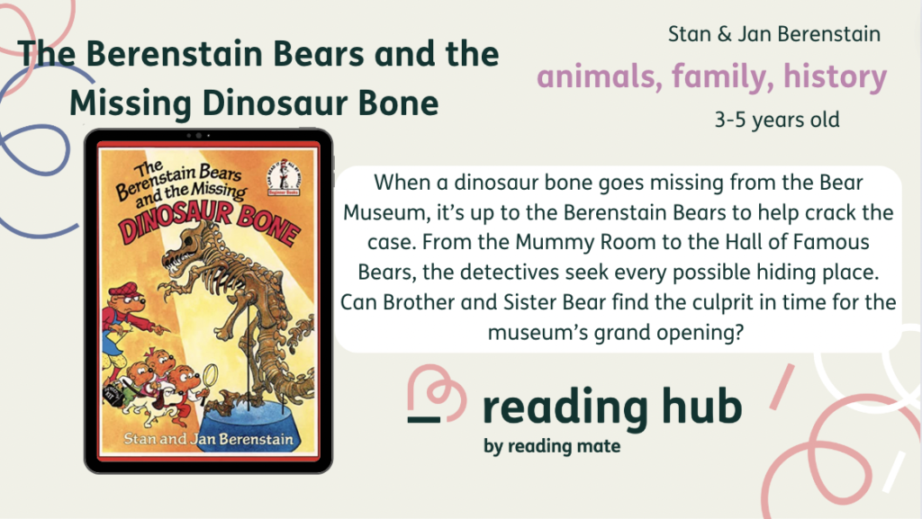 Stan & Jan Berenstain - The Berenstain Bears and the Missing Dinosaur Bone book cover