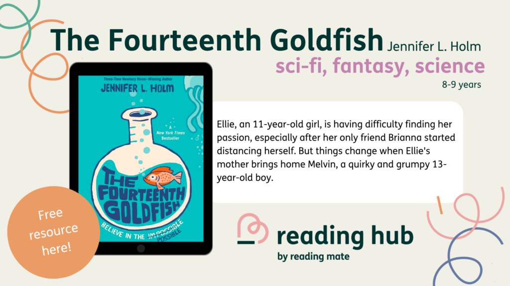 The Fourteenth Goldfish by Jennifer L Holm book cover and description